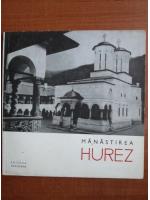 Anticariat: Manastirea Hurez