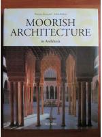 Marianne Barrucand - Moorish architecture in Andalusia