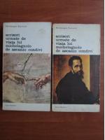 Anticariat: Michelangelo Buonarroti - Scrisori urmate de viata lui Michelangelo de Ascanio Condivi (2 volume)