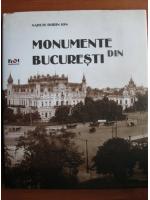 Narcis Dorin Ion - Monumente din Bucuresti