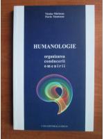 Anticariat: Nicolae Marincus - Humanologie. Organizarea conducerii omenirii