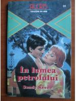 Sandy Keene - In lumea petrolului