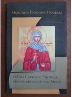 Teodora Hambaki - Sfanta Cuvioasa Filoteea, eroina mucenica din Atena