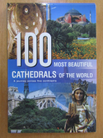 100 Most Beautiful Cathedrals of the World