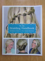 Abby Smith - The New Braiding Handbook
