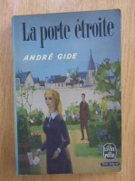 Andre Gide - La porte etroite