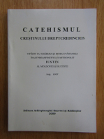 Catehismul crestinului dreptcredincios, 2009