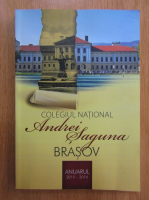 Anticariat: Colegiul National Andrei Saguna, Brasov, Anuarul 2015-1016