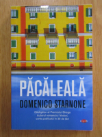 Anticariat: Domenico Starnone - Pacaleala