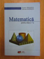 Dumitru Savulescu - Matematica pentru clasa a 7-a