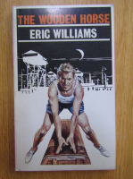 Anticariat: Eric Williams - The Wooden Horse