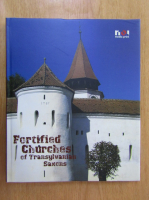 Fortified Churches of Transylvanian Saxons