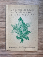 Georgeta Rosu, Dan Stefanescu - Douazeci si patru de feluri de mancare taranesti (exemplarul nr. 34, litografiata)