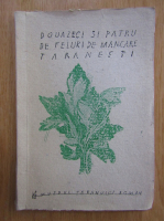 Anticariat: Georgeta Rosu, Dan Stefanescu - Douazeci si patru de feluri de mancare taranesti (exemplarul nr. 9, litografiata)