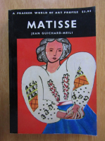 Jean Guichard Meili - Matisse