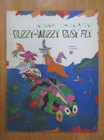 Kornei Chukovsky - Buzzy-Wuzzy Busy Fly