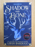 Leigh Bardugo - Shadow and Bone