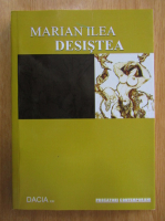 Anticariat: Marian Ilea - Dedistea (volumul 1)