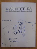 Revista Arhitectura, nr. 2, 2015