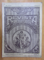 Revista Pentru Toti, anul VII, nr. 1, 1924