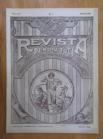 Revista Pentru Toti, anul VIII, nr. 4, 1925