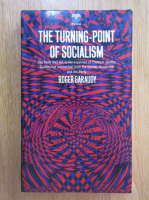 Anticariat: Roger Garaudy - The Turning Point of Socialism
