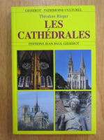 Theodore Rieger - Les cathedrales