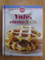 Anticariat: Vafe, clatite