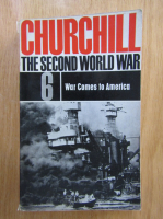 Winston Churchill - The Second World War, volumul 6. War Comes to America