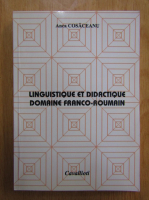 Anca Cosaceanu - Linguistique et didactique domaine franco-roumain