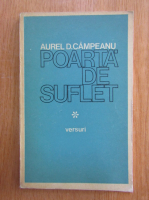 Anticariat: Aurel D. Campeanu - Poarta de suflet