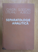 Candin Liteanu - Sepratologie analitica