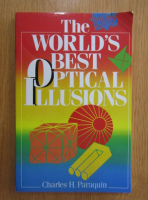 Charles H. Paraquin - The World's Best Optical Illusions