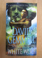 Anticariat: David Gemmell - White Wolf