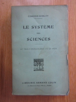 Edmond Goblot - Le systeme des sciences