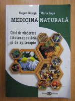 Eugen Giurgiu - Medicina naturala