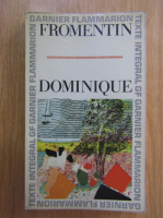 Anticariat: Eugene Fromentin - Dominique