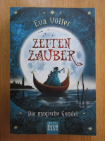 Eva Voller - Zeiten Zauber