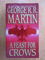 George R. R. Martin -  A Feast for Crows