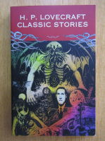 H. P. Lovecraft - Classic Stories