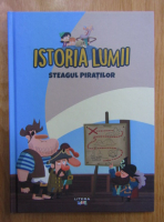 Istoria Lumii. Steagul piratilor