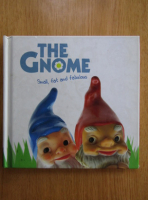 Anticariat: Joel Jessup - The Gnome