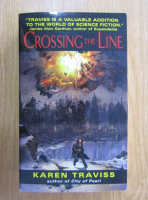Karen Traviss - Crossing the Line