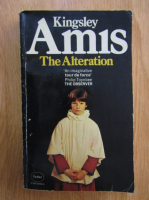 Kingsley Amis - The Alteration