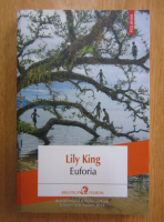 Anticariat: Lily King - Euforia
