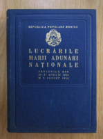 Lucrarile Marii Adunari Nationale