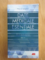 Marc S. Sabatine - Date medicale esentiale. Ghid de buzunar