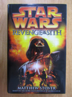 Matthew Stover - Star Wars, volumul 3. Revenge of the Sith