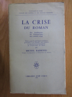 Michel Raimond - La crise du roman