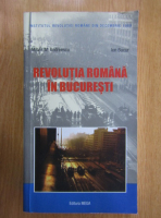 Mihail M. Andreescu - Revolutia romana in Bucuresti
